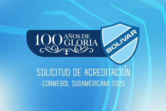 Proceso de Acreditación de Medios Bolívar vs. Cienciano – CONMEBOL Sudamericana